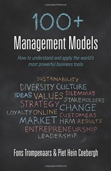 100+ Management Models: How to understand and apply the world’s most powerful business tools-کتاب  انگلیسی