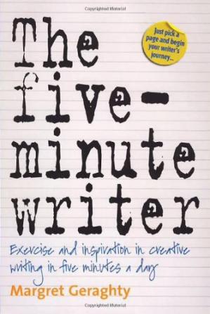 The Five Minute Writer: Exercise and Inspiration in Creative Writing in Five Minutes a Day-کتاب انگلیسی