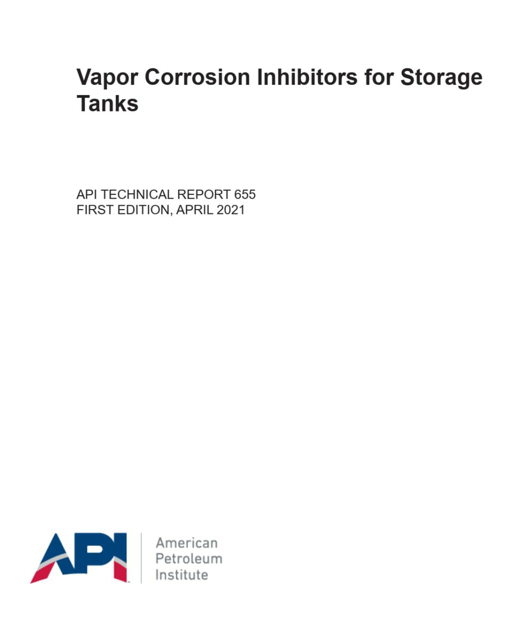 🟢اولین ویرایش استاندارد API 655    ☄️استاندارد الزامات بازدارندها های فاز بخار در مخازن ذخیره  🌺API 655  2021  🌸Vapor Corrosion Inhibitors for Storage Tanks