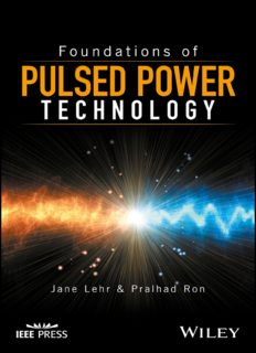 Foundations of Pulsed Power Technology-کتاب انگلیسی