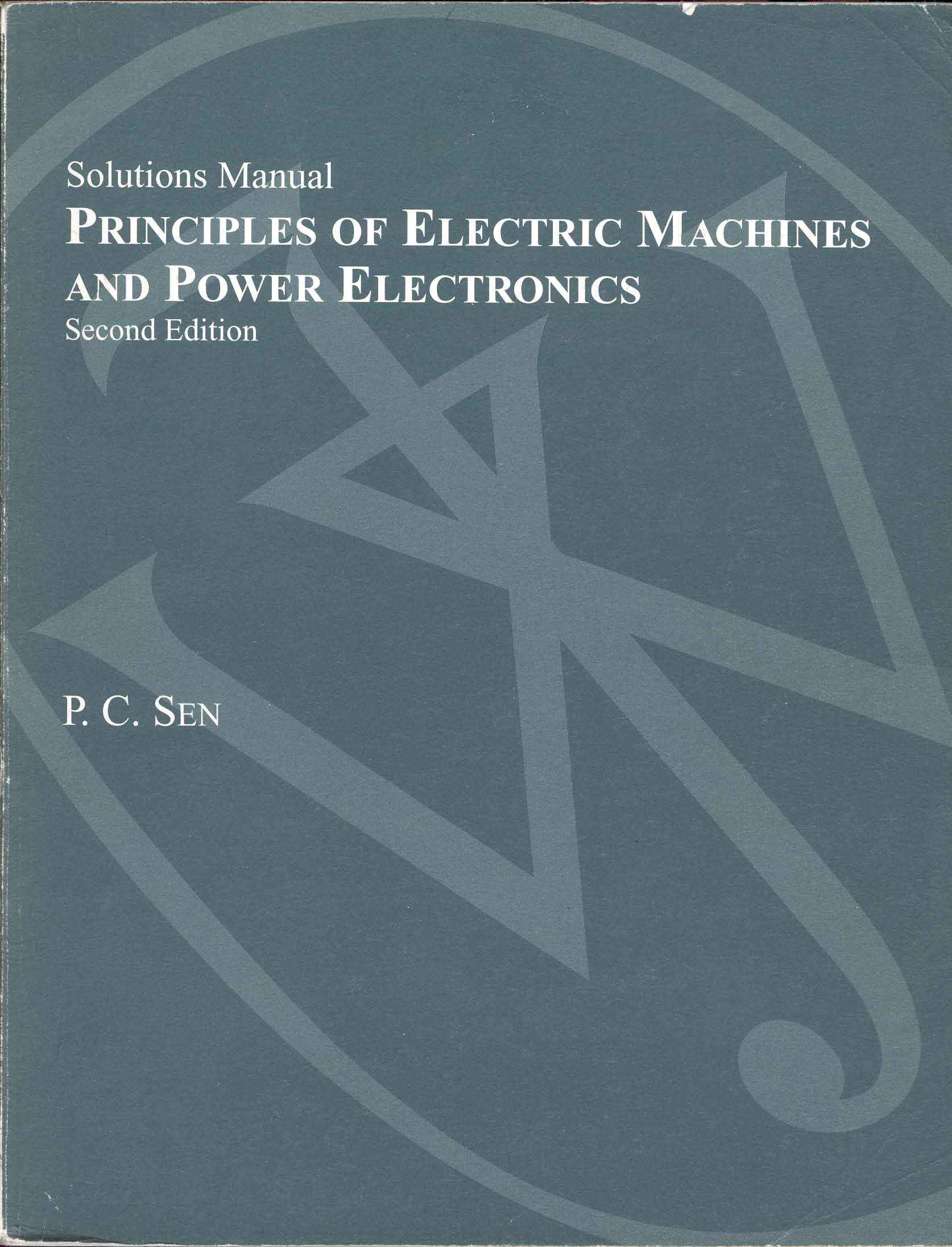 📝جزوه:  solution principles electeric machine...          🖊از : p.c sen                (نسخه کامل)✅