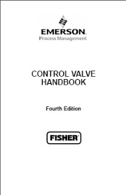 CONTROL VALVE HANDBOOK -  Fourth Edition