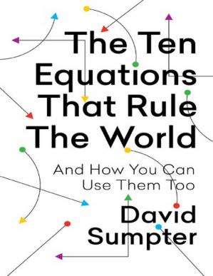 The Ten Equations That Rule the World: And How You Can Use Them Too-کتاب انگلیسی