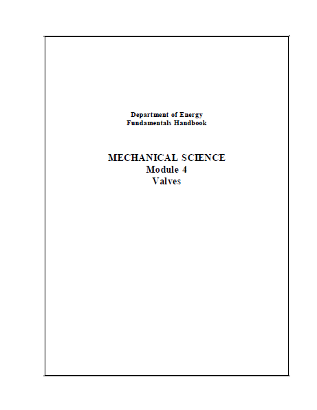 fundamentals handbook mechanical science module 4 valves