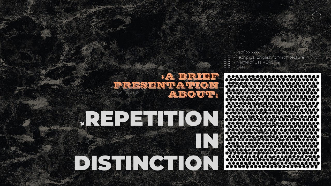 پاورپوینت حرفه‌ای مفهوم Repetition in Distinction | درس زبان تخصصی