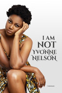DownloadedMark as downloaded I Am Not Yvonne Nelson