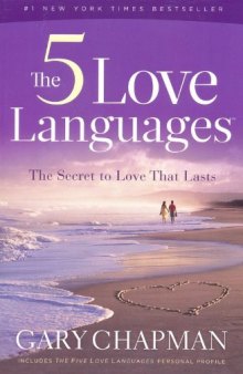 The 5 Love Languages: The Secret to Love That Lasts-کتاب انگلیسی