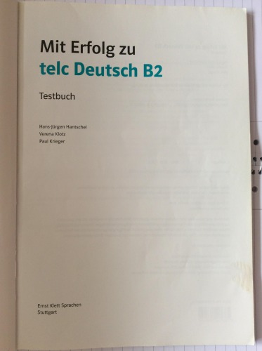 Mit Erfolg zu telc Deutsch B2: Testbuch