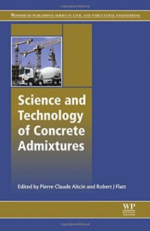 Science and technology of concrete admixtures-کتاب انگلیسی