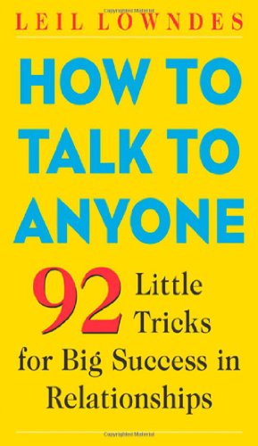 How to Talk to Anyone: 92 Little Tricks for Big Success in Relationships-کتاب انگلیسی