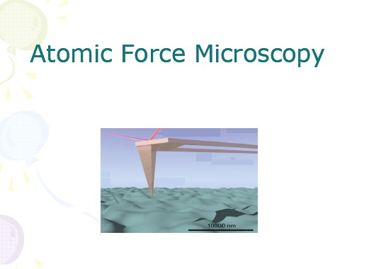 میکروسکوپ نیروی اتمی، Atomic Force Microscopy