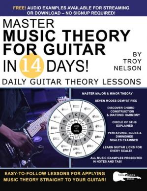 Master Music Theory for Guitar in 14 Days: Daily Guitar Theory Lessons (Play Guitar in 14 Days)-کتاب انگلیسی