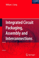 Integrated Circuit Packaging, Assembly and Interconnections-کتاب انگلیسی