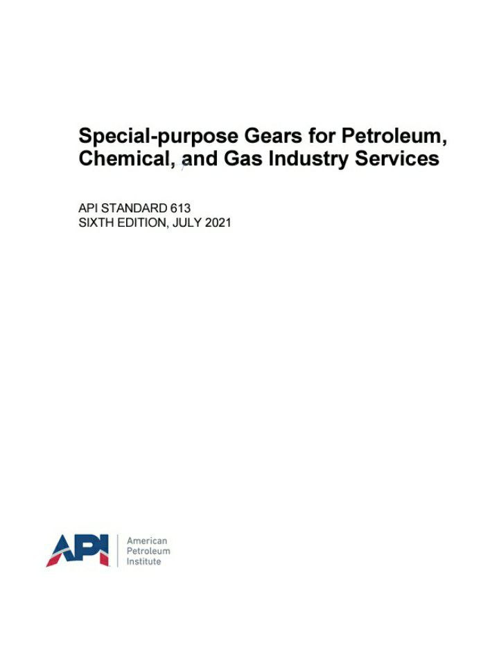 🔵 استاندارد API 613 ویرایش  ۲۰۲۱  🌼API 613  2021  🌸Special-purpose Gears for Petroleum, Chemical, and Gas Industry Services  💥API 613 2021