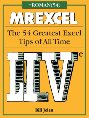 MrExcel LIVe: The 54 Greatest Excel Tips of All Time-کتاب انگلیسی