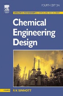 Chemical Engineering Design, Fourth Edition: Chemical Engineering Volume 6--کتاب انگلیسی