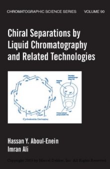 Chiral Separations by Liquid Chromatography and Related Technologies-کتاب انگلیسی