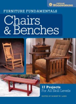 Furniture Fundamentals - Chairs & Benches 17 Projects For All Skill Levels-کتاب انگلیسی