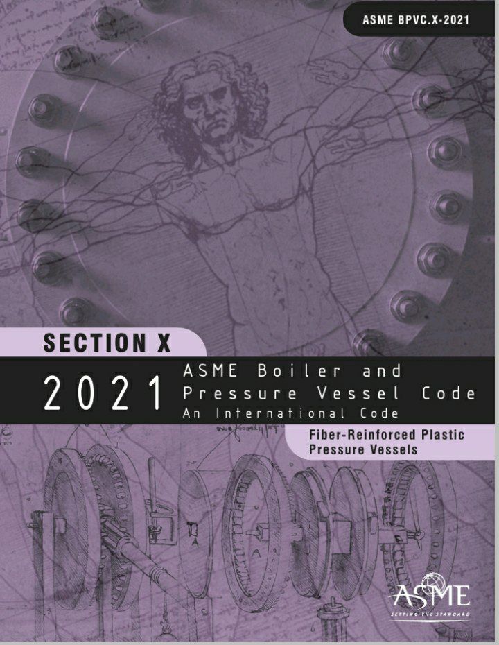 🔵استاندارد ASME Sec X   ویرایش ۲۰۲۱💫  🔰ASME Sec X  2021  💥Fiber Reinforced Plastic Pressure Vessela