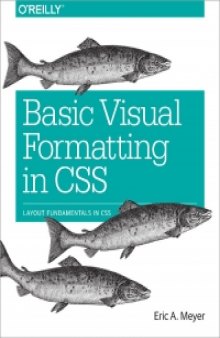 Basic Visual Formatting in CSS: Layout Fundamentals in CSS-کتاب انگلیسی