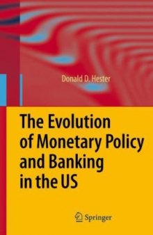 The Evolution of Monetary Policy and Banking in the US-کتاب انگلیسی