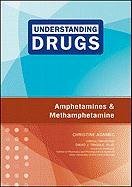 Amphetamines and Methamphetamine-کتاب انگلیسی