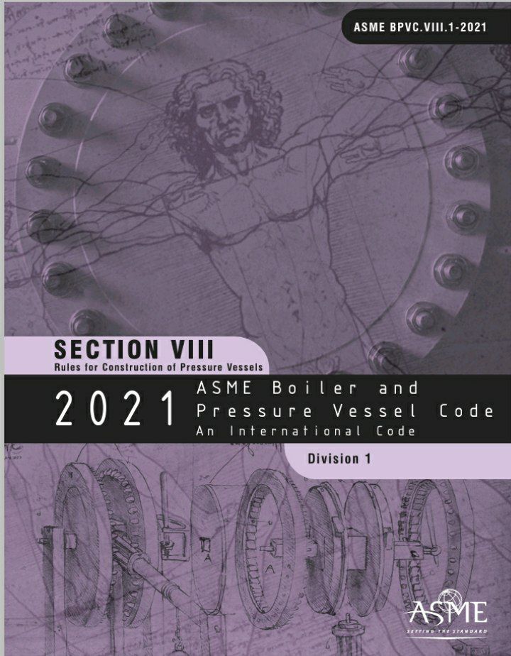 🔶استاندارد ظروف تحت فشار ASME Sec VIII Div1 ویرایش ۲۰۲۱🔶  🔰ASME Sec VIII Div1 2021   🌺Pressure Vessel Code ASME Sec VIII Div1 2021