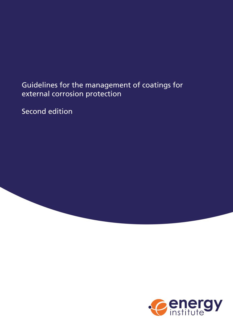💥سند EL Guide در زمینه مدیریت پوشش در حفاظت از خوردگی خارجی ویرایش 2022  🗒️Guidelines for the management of coatings for external corrosion protection☄️