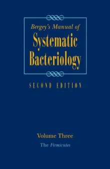 Bergeys Manual of Systematic Bacteriology: Volume 3: The Firmicutes, Second Edition-کتاب انگلیسی