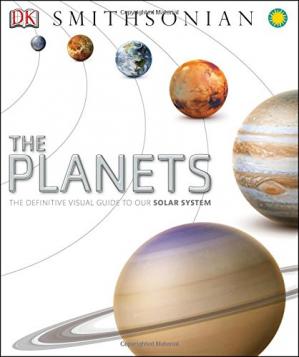 The Planets - The Definive Visual Guide to our Solar System [DK SMITHSONIAN]-کتاب انگلیسی