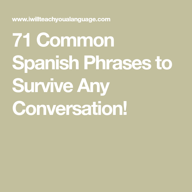 آموزش 71 عبارت مهم و پایه در زبان اسپانیایی